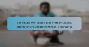 Son Heung-Min: Succes in de Premier League, Internationale Onderscheidingen, Clubrecords